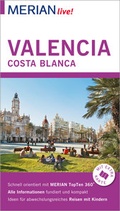 Cover: MERIAN live! Reisef&uuml;hrer Valencia und die Costa Blanca - Merian / Holiday