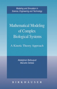 Enlarge image Cover: Mathematical Modeling of Complex Biological Systems - Birkhäuser