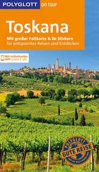 Abbildung von: POLYGLOTT on tour Reiseführer Toskana - Polyglott