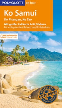 Abbildung von: POLYGLOTT on tour Reiseführer Ko Samui, Ko Phangan, Ko Tao - Polyglott