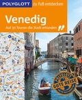 Cover: POLYGLOTT Reisef&uuml;hrer Venedig zu Fu&szlig; entdecken - Polyglott