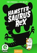 Cover: Hamstersaurus Rex (Hamstersaurus Rex 1) - arsEdition