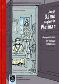 Cover: Junge Dame regiert in Weimar - Knabe Verlag Weimar