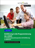 Cover: Einf&uuml;hrung in die Programmierung der LOGO! mit virtuellem Anlagenmodell - IKH Didactic Systems UG