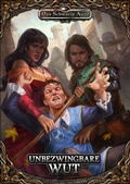 Cover: DSA5 - Unbezwingbare Wut - Ulisses Medien und Spiel Distribution GmbH