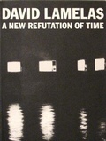 Cover: A New Refutation of Time - Witte de With