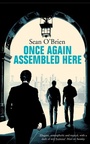 Cover: Once Again Assembled Here - Picador