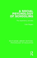 Bild: A Social Psychology of Schooling - Routledge