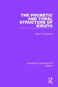 Abbildung von: The Phonetic and Tonal Structure of Kikuyu - Routledge