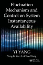 Cover: Fluctuation Mechanism and Control on System Instantaneous Availability - CRC Press