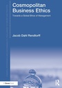 Cover: Cosmopolitan Business Ethics - Routledge