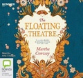 Cover: The Floating Theatre - Bolinda/Bonnier Audio
