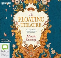 Enlarge image Cover: The Floating Theatre - Bolinda/Bonnier Audio