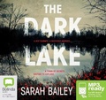 Cover: The Dark Lake - Bolinda Audio Books
