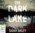 Cover: The Dark Lake - Bolinda Audio Books