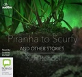 Cover: Piranha to Scurfy and Other Stories - Bolinda/Audible Audio