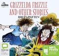 Cover: Grizzelda Frizzle and Other Stories - Bolinda/Audible Audio