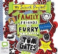Cover: Family, Friends and Furry Creatures - Bolinda Audio Books