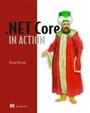 Cover: NET Core in Action - Manning Publications