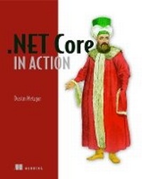 Enlarge image Cover: NET Core in Action - Manning Publications