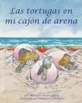Cover: Las Tortugas En Mi Cajon de Arena (Turtles in My Sandbox) - Arbordale Publishing