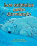 Cover: Los Animales Estan Durmiendo (Animals Are Sleeping) - Arbordale Publishing