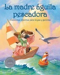 Cover: La Madre Aguila Pescadora: Canciones Infantiles Para Boyas Y Gaviotas (Mother Osprey: Nursery Rhymes for Buoys & Gulls) - Arbordale Publishing