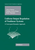 Cover: Uniform Output Regulation of Nonlinear Systems - Birkhauser Boston Inc