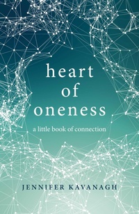 Enlarge image Cover: Heart of Oneness - John Hunt Publishing