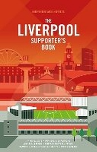 Enlarge image Cover: The Liverpool FC Supporter's Book - Welbeck