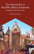 Cover: The Material Text in Wycliffite Biblical Scholarship - Boydell Press