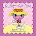 Cover: Shelby's Tea Time - Laurus Junior Series