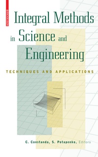 Abbildung von: Integral Methods in Science and Engineering - Birkhauser Boston Inc