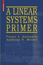 Cover: A Linear Systems Primer - Birkhauser Boston Inc