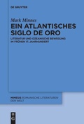 Cover: Ein atlantisches Siglo de Oro - De Gruyter