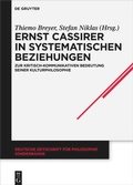 Cover: Ernst Cassirer in systematischen Beziehungen - De Gruyter