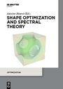 Cover: Shape optimization and spectral theory - De Gruyter