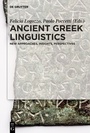 Cover: Ancient Greek Linguistics - De Gruyter
