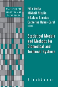 Enlarge image Cover: Statistical Models and Methods for Biomedical and Technical Systems - Birkhäuser