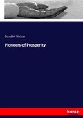 Cover: Pioneers of Prosperity - Hansebooks