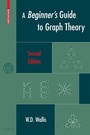 Cover: A Beginner's Guide to Graph Theory - Birkhäuser
