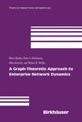 Cover: A Graph-Theoretic Approach to Enterprise Network Dynamics - Birkh&auml;user