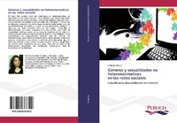 Abbildung von: Géneros y sexualidades no heteronormativas en las redes sociales - PUBLICIA