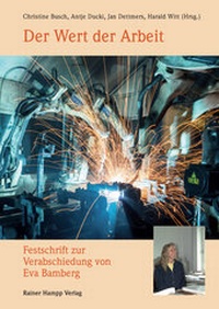 Enlarge image Cover: Der Wert der Arbeit - Edition Rainer Hampp