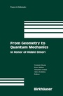 Cover: From Geometry to Quantum Mechanics - Birkhäuser