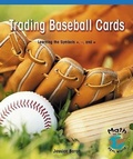Cover: Trading Baseball Cards - Rosen Publishing Group
