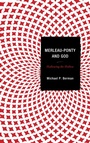 Cover: Merleau-Ponty and God - Lexington Books
