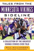 Cover: Tales from the Minnesota Vikings Sideline - Sports Publishing