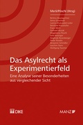 Cover: Das Asylrecht als Experimentierfeld - Manz
