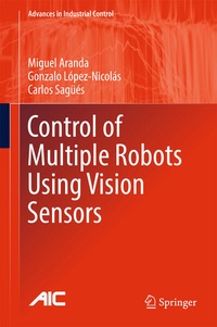 Enlarge image Cover: Control of Multiple Robots Using Vision Sensors - Springer